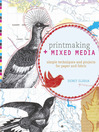 Imagen de portada para Printmaking + Mixed Media